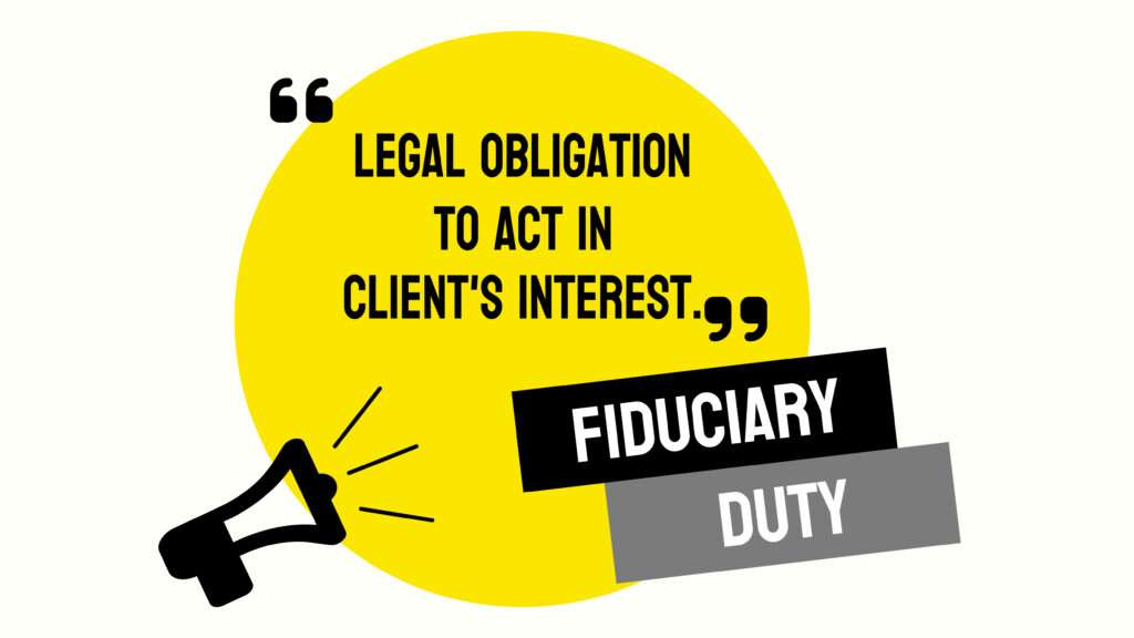 Fiduciary duty defined